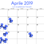 Scadenze fiscali aprile 2019: tutti gli appuntamenti col fisco