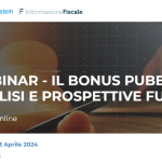 Come ottenere il bonus pubblicità: i dettagli nel webinar del 23 aprile 2024