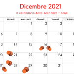 Scadenze fiscali dicembre 2021, il calendario degli adempimenti del mese