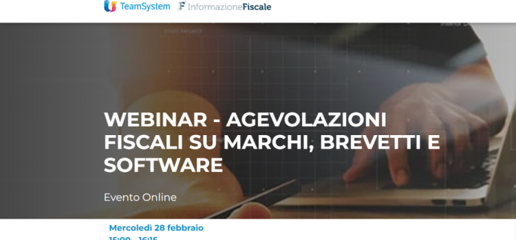 Come ottenere agevolazioni fiscali su marchi, brevetti e software: il punto nel webinar del 28 febbraio 2024