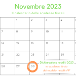 Dichiarazione dei redditi 2023: invio in scadenza il 30 novembre